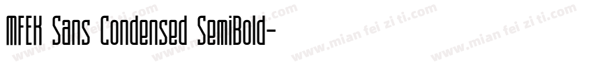 MFEK Sans Condensed SemiBold字体转换